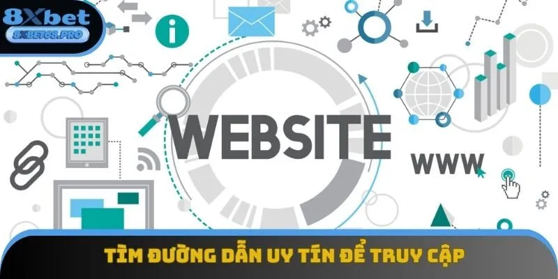 Người tham gia cần tìm đường dẫn uy tín để truy cập theo hướng dẫn 8xbet Người tham gia cần tìm đường dẫn uy tín để truy cập theo hướng dẫn 8xbet